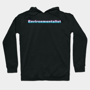 Environmentalist Hoodie